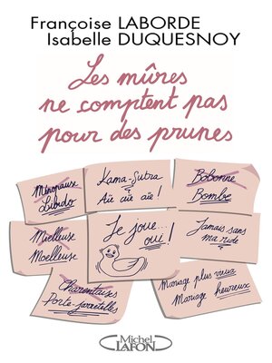 cover image of Les mûres ne comptent pas pour des prunes